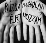 Rúzsa Magdolna - Érj hozzám CD