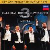 Carreras Domingo Pavarotti in Concert (25th Anniversary Edition) CD+DVD