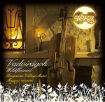 Téka - Vadvirágok (Wildflowers) - Magyar népzene (Hungarian Village Music) CD