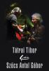 Tibusz (Tátrai Tibor) - Totya (Szűcs Antal Gábor) Latin 2CD Díszcsomagolásban