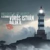 Vörös István - Hallgass, ha jót akarsz! - A legjobb Vörös István dalok 8. (feat. Révész Sándor) CD